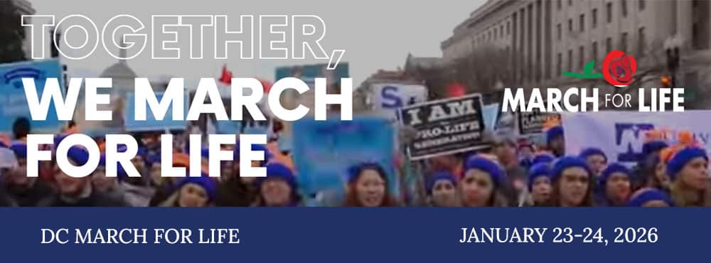 D.C. March for Life | Jan. 23th-24rd